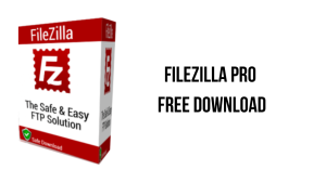 FileZilla Crack 3.63.2.1 + Attivazione Chiave Completo Scarica